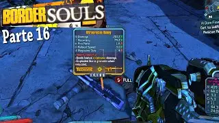 Bunny, bazuca lendária! BorderSouls 16 (borderlands 2 na dificuldade extrema!)
