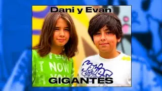Dani y Evan - Gigantes (Giants) - Official video