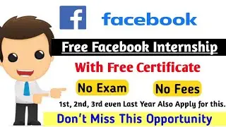 Facebook Internship 2021 || Free Internship Certificate || Facebook Internship 