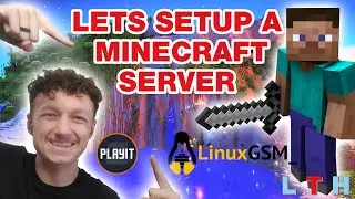 Ep 6  | How to Setup a Homelab | How to host a Minecraft Server using LinuxGSM and PlayitGG