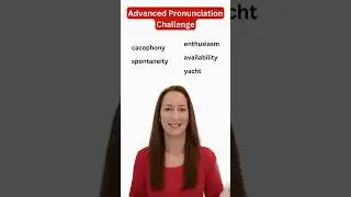English Pronunciation Challenge