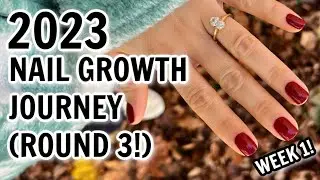WEEK 1: Growing Out My Nails ROUND 3! 