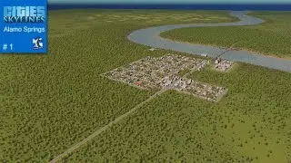 Cities Skylines - Alamo Springs -  Ep 1 - New City Tour, Expansion & New Highway!