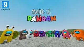 【Gmod】AMONG US BANBAN