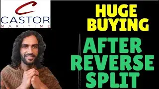Castor Maritime (CTRM) HUGE BUYING AFTER Reverse Split -? ⚠!! ! - Stock Analysis + Price Target