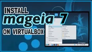 How to Download & Install Mageia 7 on VirtualBox