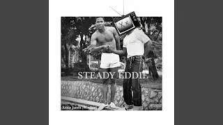 STEADY Eddie