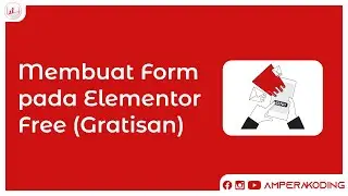 Membuat Form pada Elementor Free