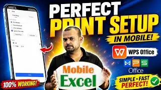 Perfect Mobile Excel Print Setup And Page Setup || How To Set A4 Paper On Mobile Excel.|| Hari Sir