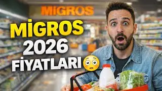 Migros Gezisi | 2026 Güncel Fiyatlar Migros Shopping Tour | 2026 Updated Prices