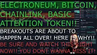 ETN, BTC, LINK, BAT! ALL POSSIBLE BREAKOUTS BUT WHEN!? IS BITCOIN GONNA CRASH 10%? WATCH NOW!