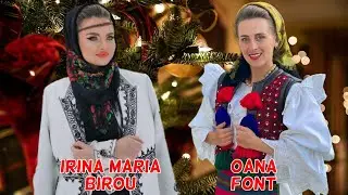 Oana Font & Irina Maria Birou - CELE MAI FRUMOASE COLINDE ❤️🎄 MIX 2 ORE 🎅🏼🎁