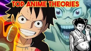 CRAZIEST Anime Theories That Will Get You Thinking!