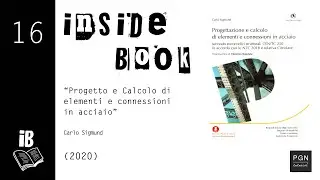 Inside Book #16 - Progettazione e calcolo di elementi e connessioni in acciaio