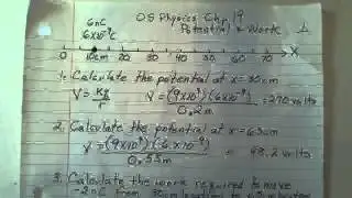 Electrostatics Calculate Potential and Work Done in Moving a Second Charge ... Prof. Clements
