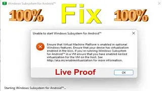 How To Fix Unable to Start Windows Subsystem for Android  simple way | Fix Virtual Machine Platform