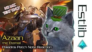 Paladins - Azaan / Dark Depths PATCH REACTION (NO MIC TEXT ONLY)