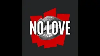 No Love | Type Beat