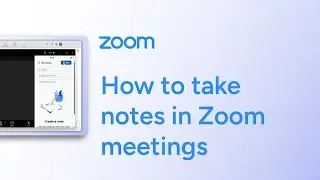 How to take notes in Zoom meetings