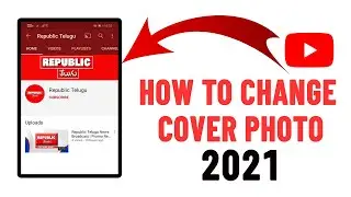 HOW TO CHANGE YOUTUBE COVER PHOTO | YOUTUBE BANNER | YOUTUBE LOGO | YOUTUBE WATERMARK