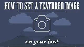How to set a featured image on your post