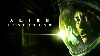 Alien: Isolation - стрим первый