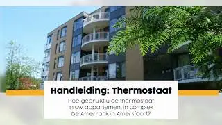 Hoe gebruikt u de thermostaat?