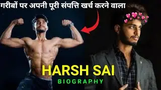 Harsh Sai biography | Lifestyle | Real story by Harsh Sai in Hindi