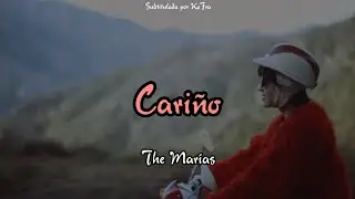 Cariño - The Marías (sub Español - Inglés)