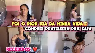 PIORES DIAS 🥹// COMPREI PRATELEIRAS DE VIDRO PRA SALA + RECEBIDOS LINDOS❤️