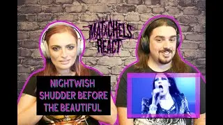Nightwish - Shudder Before The Beautiful (React/Review)