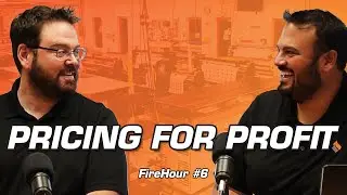 FireHour LIVE: Pricing for Profit