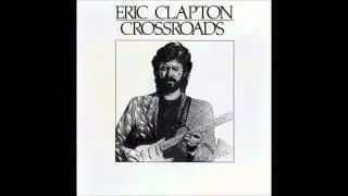 Eric Clapton - Steady Rollin' Man