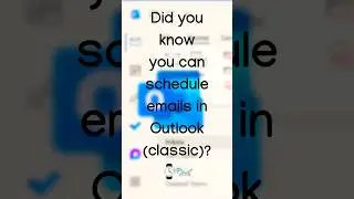 Schedule Emails in Outlook Classic ⏰ | Send Later Easily 