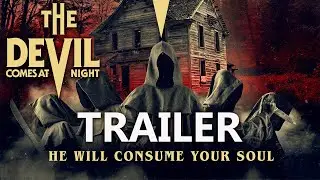 THE DEVIL COMES OUT AT NIGHT Official Trailer 2023 horror