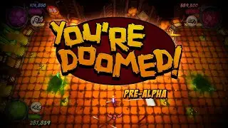 You're Doomed Pre-Alpha Announcement Short