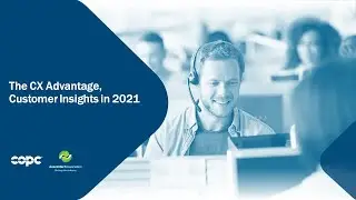 2021 Australian Benchmarking: The CX Advantage, Customer Insights in 2021
