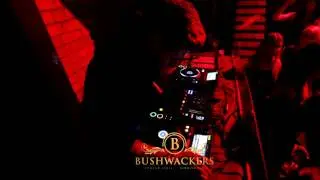 Bushwacker Birmingham May