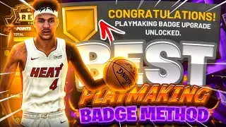 BEST WAY to GET PLAYMAKING BADGES in 1 DAY in NBA 2K21 • BEST PLAYMAKING BADGE METHOD • 40K PER GAME