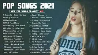 TOP 30 HITS ENGLISH SONGS ON SPOTIFY | Top Songs 2021 | Popular Music 2021🍀
