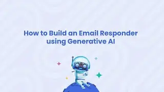 Build an Email Responder with Gen AI