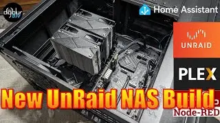 NEW UnRaid NAS Build for Home Assistant, Plex, ESPHome etc.