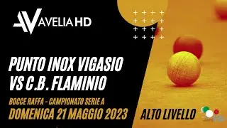 Punto Inox Vigasio VS C.B. Flaminio | Raffa Serie A
