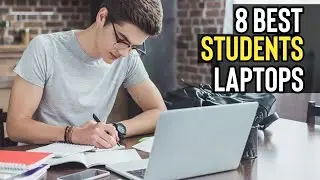 TOP 8 BEST Student Laptops [2022]