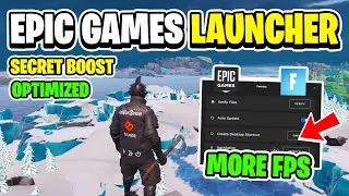 How to Optimize EpicGames Launcher to Increase the FPS in Fortnite New 3