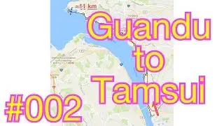 RidingInTW-002-TPE-Guandu2Tamsui