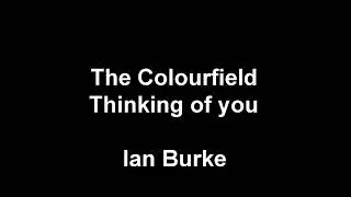 Thinking of you The Colourfield