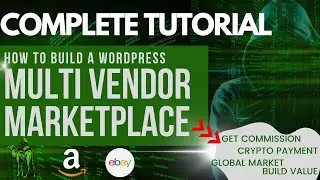 Start Your Own Online Marketplace Like Amazon, eBay, Etsy, or Silk Road 2022 | Full 1 HR Tutorial