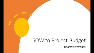 Prepare Project Budget from SOW or Project Charter