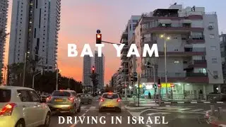 Bat Yam in the evening Driving in Israel 2023